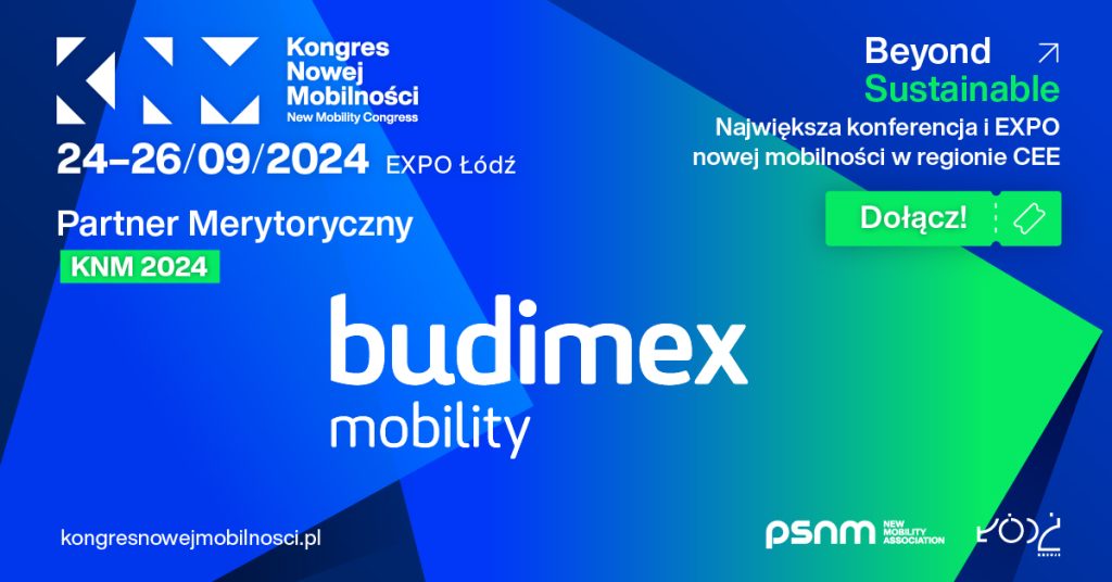 Kongres Nowej Mobilności 2024 –             Budimex Mobility Partnerem Merytorycznym